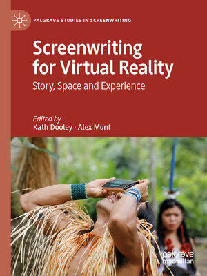 cover image of Screenwriting for Virtual Reality
